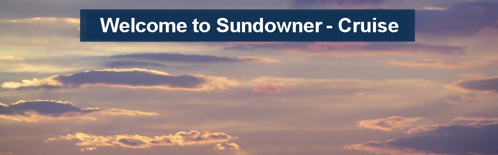 Welcome to Sundowner-Cruise